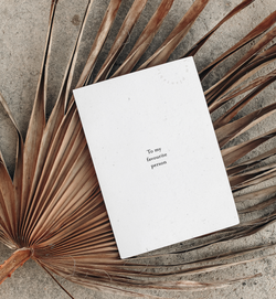 PLANTABLE Greeting Card || FAVOURITE