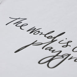The World is Our Playground Print
