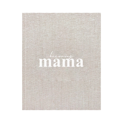 Becoming MAMA